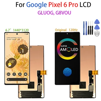 Оригинален AMOLED За Google Pixel 6 Pro Pixel6 Pro GLUOG, Смяна на LCD дисплей G8VOU Pantalla Touch Screen Digitizer В събирането на